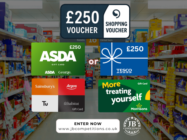 £250 Supermarket gift card of choice!