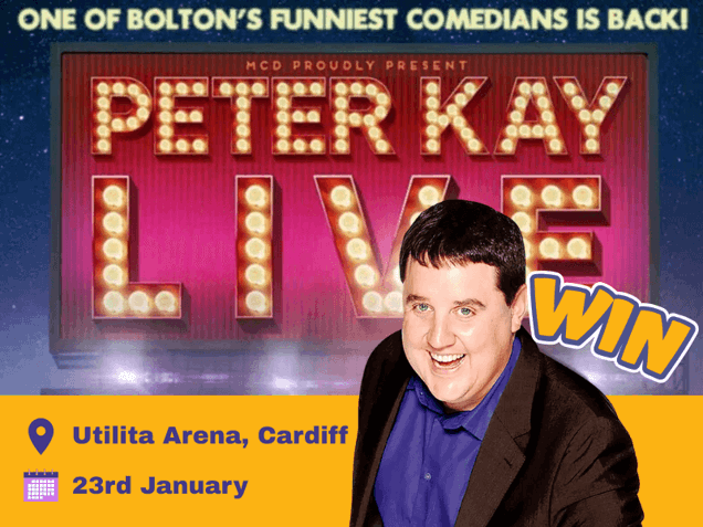 Win 2 Tickets to see Peter Kay in Cardiff - 23rd January! image